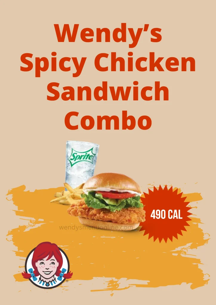 Wendy’s Spicy Chicken Sandwich Combo